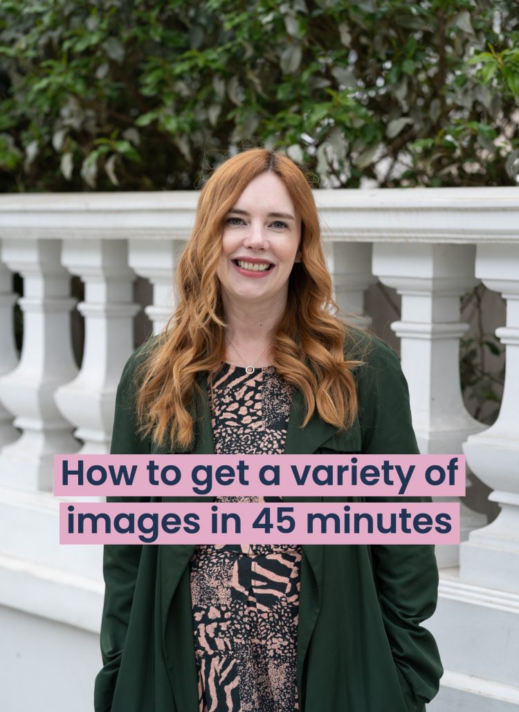 woman smiling at the camera with text overlay that says how to get a variety of images in 45 minutes